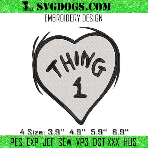 Thing 1 Heart Embroidery, Dr Seuss Embroidery