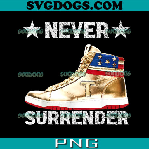 Trump Sneakers Never Surrender PNG, Donald Trump PNG