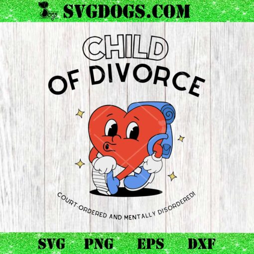 Child of divorce court-ordered and mentally disordered SVG PNG