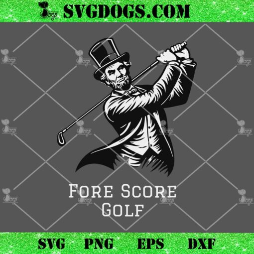 Fore Score Golf SVG, Golf SVG PNG DXF EPS