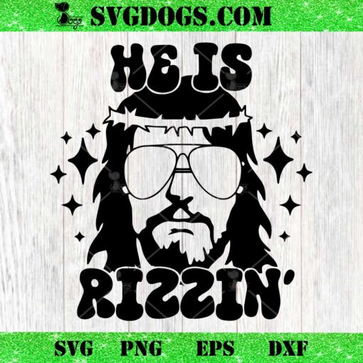 He Is Rizzin Funny Jesus SVG, Easter Day SVG, Retro Christian SVG PNG EPS DXF