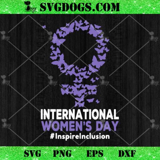 International Women’s Day 2024 8 March SVG, Strong Women SVG PNG EPS DXF