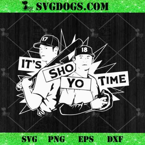 Its Sho Yo Time Shohei Ohtani Vs Yoshinobu Yamamoto SVG, Los Angeles Dodgers SVG PNG DXF EPS