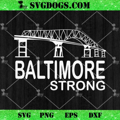 Maryland Baltimore Bridge SVG, Francis Scott Key Bridge SVG PNG DXF EPS