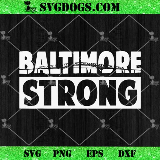 Praying for Baltimore SVG, Baltimore Strong SVG PNG DXF EPS