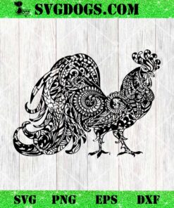 Rooster Mandala SVG, Chicken SVG, Zentangle Rooster SVG PNG EPS DXF