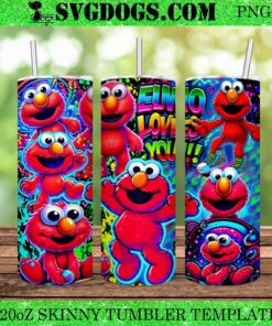 Sesame Street 20oz Tumbler Wrap PNG, Elmo Loves You 20oz Tumbler Wrap PNG File