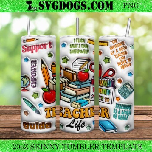 Teacher 20oz Tumbler Wrap PNG, The Influence Of A Good Teacher Can Never Be Eraser 20oz Tumbler Wrap PNG File