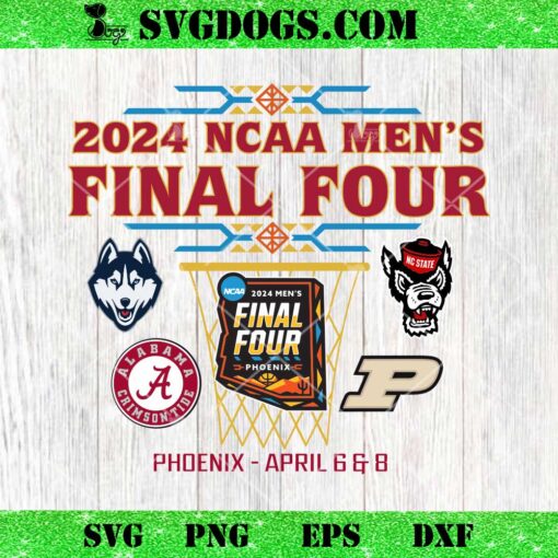 2024 NCAA Mens Final Four Uconn Alabama NC State Purdue SVG, Alabama Crimson Tide And Purdue Boilermakers SVG PNG EPS DXF