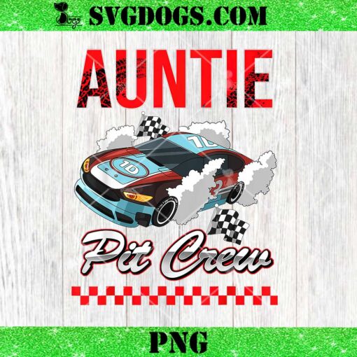 Auntie Pit Crew PNG, Race Car Birthday PNG