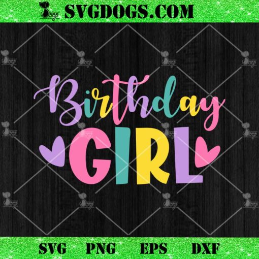 Birthday Girl Color SVG