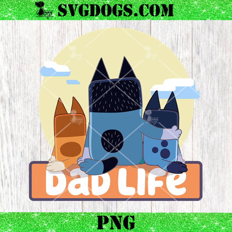 Bluey Dad Life PNG