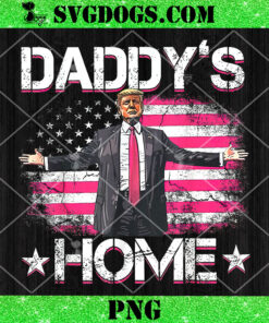 Daddys Home Flag US PNG, Daddy’s Home Trump PNG