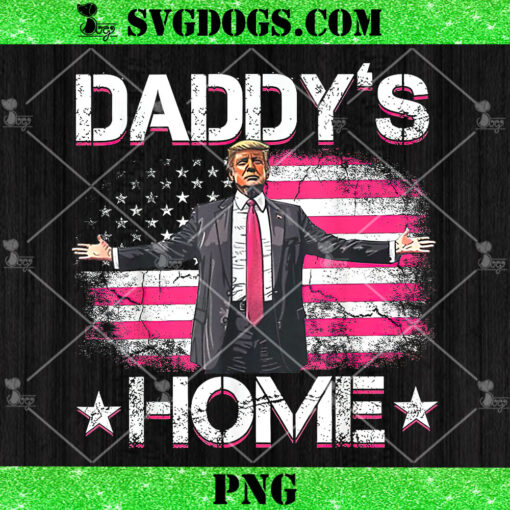 Daddys Home Flag US PNG, Daddy’s Home Trump PNG