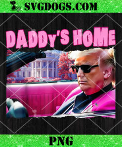 Daddy’s Home Trump Pink 2024 PNG