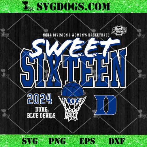 Duke Blue Devils Sweet Sixteen 2024 SVG