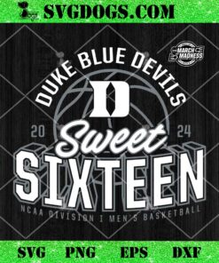 Duke Blue Devils Sweet Sixteen 2024 SVG