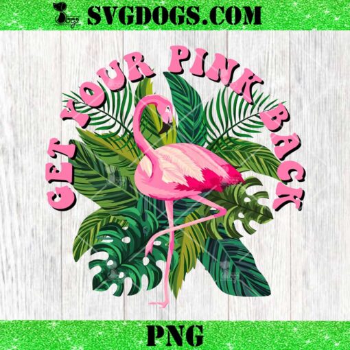 Get Your Pink Back PNG