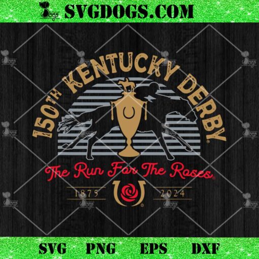 Kentucky Derby 150th 2024 Run SVG