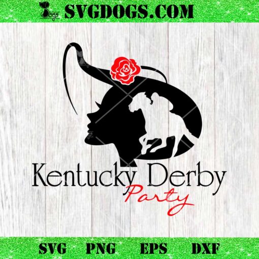 Kentucky Derby Party SVG, Derby Day Horse Race SVG PNG DXF EPS