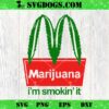 Roll It SVG, Weed SVG, Marijuana SVG PNG EPS DXF