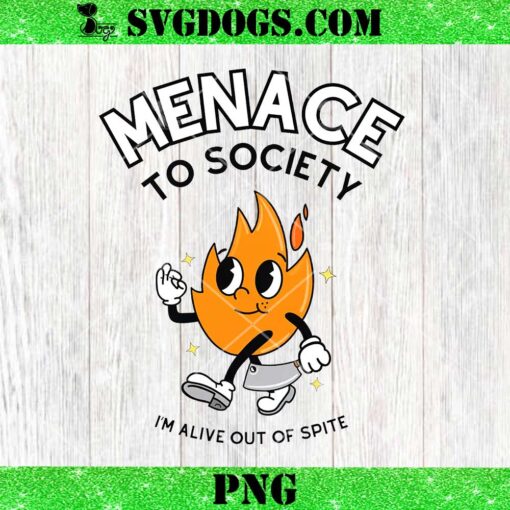 Menace To Society PNG, I’m Alive Out Of Spite PNG