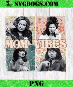 Mom Vibes Vintage PNG