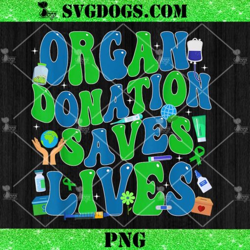 Organ Donation Saves Lives National Donate Life Awareness PNG