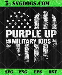 Purple Up For Military Kids SVG, Purple Heart American Flag SVG PNG EPS DXF