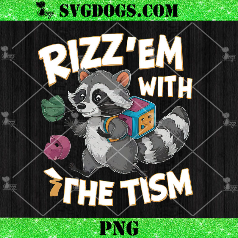 Rizz Em With The Tism PNG