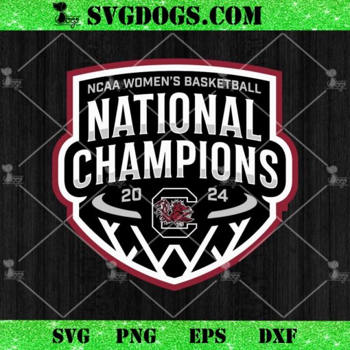 South Carolina National Championship SVG, 2024 NCAA Womens Basketball SVG PNG EPS DXF