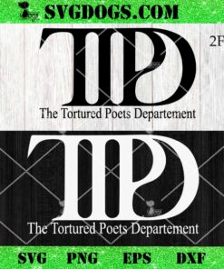 TTPD The Tortured Poets Departement SVG Bundle, Taylor Swift Album SVG PNG DXF EPS