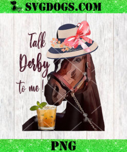 Talk Derby To Me PNG
