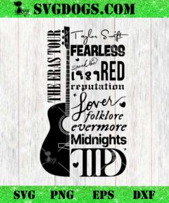 Taylor Swift The Eras Tour SVG PNG, Fearless Red SVG, TTPD SVG PNG DXF EPS