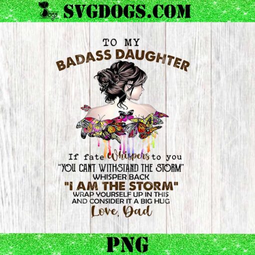 To My Badass Daughter PNG, Blanket From Dad PNG