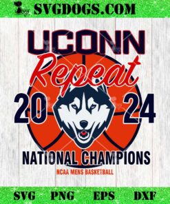 2024 NCAA Final Four UConn Huskies SVG PNG EPS DXF