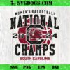 Womens National Champs 2024 South Carolina SVG, South Carolina SVG PNG EPS DXF