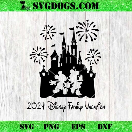 2024 Disney Family Vacation SVG, Mickey And Minnie Mouse Trip SVG PNG EPS DXF