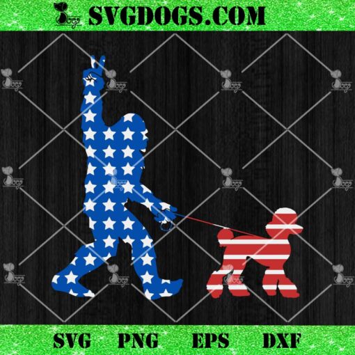 4th Of July Usa Flag Bigfoot Walking Poodle Dog SVG, Bigfoot 4th Of July SVG PNG DXF EPS