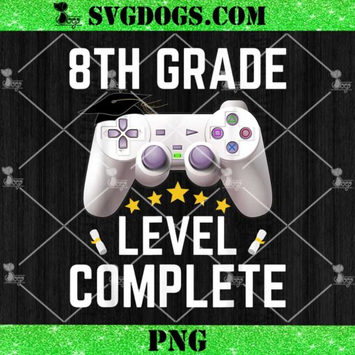 8th Grade Level Complete PNG, Video Game Graduation PNG, Eighth Grade Graduate PNG