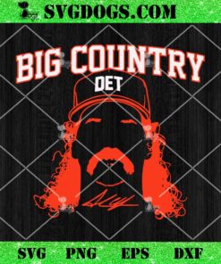 Andrew Chafin Big Country Detroit Tigers SVG, Big Country SVG PNG EPS DXF