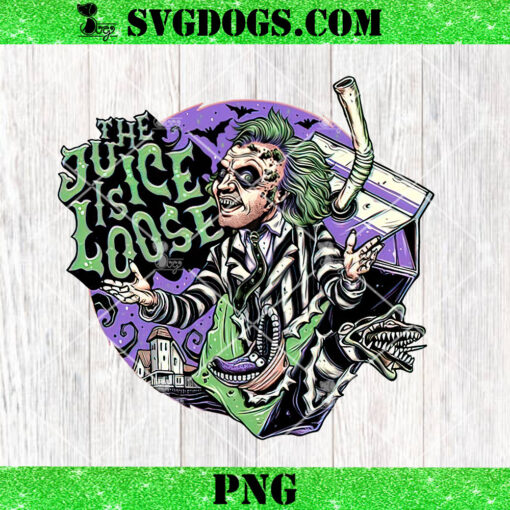 Beetlejuice The Juice Is Loose PNG, Halloween Horror Movie Quote PNG