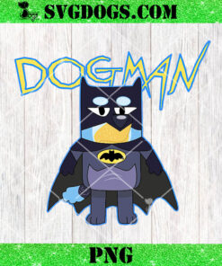 Bluey Dogman PNG, Bluey Batman PNG