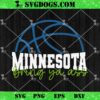 Bring Ya Ass Minnesota Team Basketball SVG, Minnesota Basketball Trending Quote SVG PNG EPS DXF
