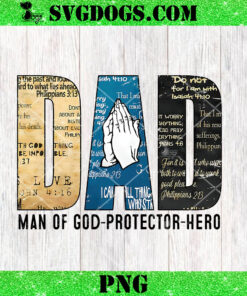 Dad Man Of God Protector Hero PNG, Fathers Day PNG