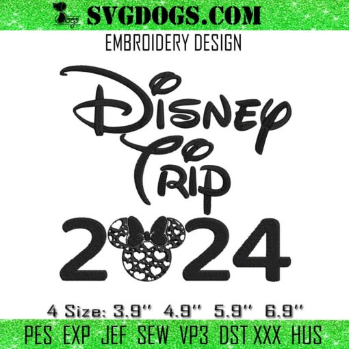 Disney Trip 2024 Embroidery, Minnie Family Vacation Embroidery