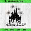 Happiest Place On Earth 2024 Magic Kingdom SVG, Disneyland SVG, Magic Kingdom SVG PNG EPS DXF