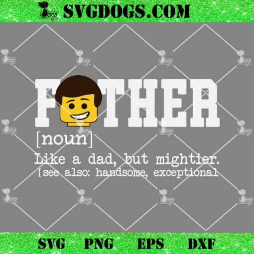Father Definition Like A Dad Blocks Building Master Builder SVG, Funny Dad SVG PNG EPS DXF