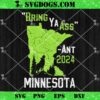Funny Minnesota Bring ya ass SVG, Minnesota Anthony Says SVG PNG EPS DXF
