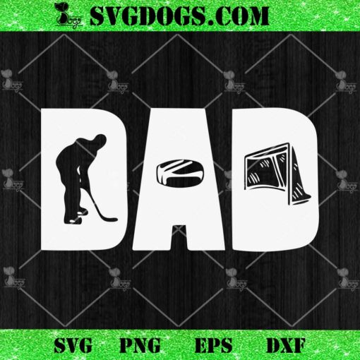 Hockey Dad SVG PNG EPS DXF